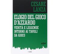 Elogio del gioco d'azzardo