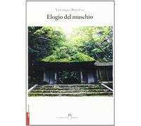 Elogio del muschio