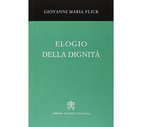Elogio della dignità