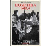 Elogio della fatica