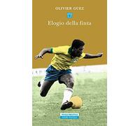 Elogio della finta