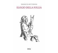 Elogio della follia