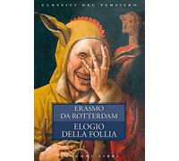Elogio della follia
