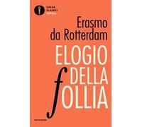 Elogio della follia