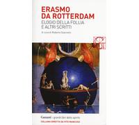 Elogio della follia e altri scritti