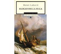 Elogio della fuga