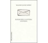 Elogio della lettera anonima