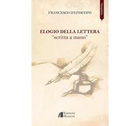 Elogio della lettera «scritta a mano»