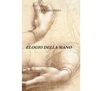 ELOGIO DELLA MANO