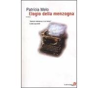 Elogio della menzogna