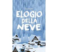 Elogio della neve