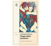 Elogio della passione