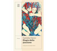 Elogio della passione