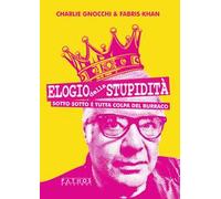 Elogio della stupidità. Sotto sotto è tutta colpa del burraco