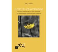 Elogio della tras-formazione. L'attualità del pensiero foucaultiano per resistere all'assoggettamento: interpretazioni di una maestra