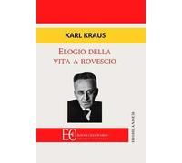 Elogio della vita a rovescio