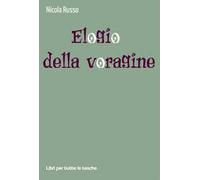 Elogio della voragine