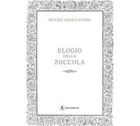 Elogio della zoccola