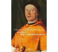 Elogio dell'aberrazione