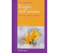Elogio dell'amore. L'inno alla carità di san Paolo