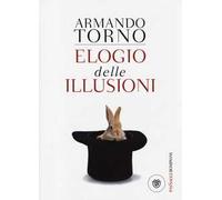 Elogio delle illusioni