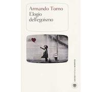 Elogio dell'egoismo