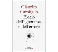 Elogio dell'ignoranza e dell'errore