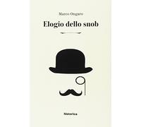 Elogio dello snob
