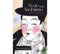 Elogio dello snobismo