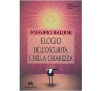 Elogio dell'oscurità e della chiarezza