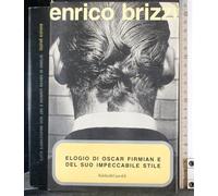 Elogio di Oscar Firmian e del suo impeccabile stile