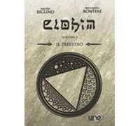 Elohim. Vol. 1: Il preludio
