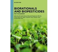 Eloisa Helena de Aguiar Andrad Biorationals and Biopesticide (Copertina rigida)