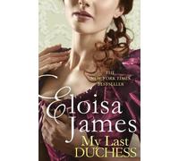 Eloisa James My Last Duchess (Tascabile)