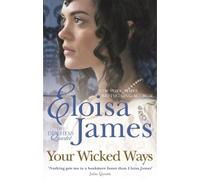 Eloisa James Your Wicked Ways (Tascabile) Duchess in Love