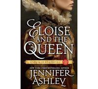 Eloise and the Queen: A Novel of Elizabeth I: 1