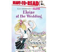 Eloise at the Wedding/Ready-to-Read: Ready-to-Read Level 1