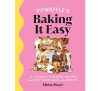 Eloise Head Fitwaffle’s Baking It Easy (Copertina rigida)