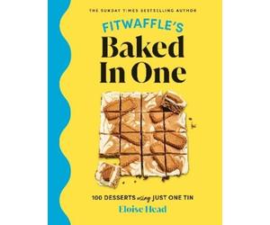 Eloise Head Fitwaffle's Baked In One (Copertina rigida)