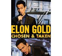 Elon Gold: Chosen & Taken [Edizione: Stati Uniti]