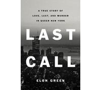 Elon Green Last Call (Copertina rigida)