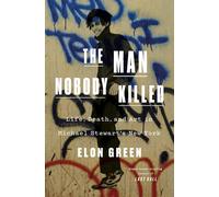 Elon Green The Man Nobody Killed (Copertina rigida)