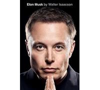 Walter Isaacson Elon Musk (Copertina rigida)