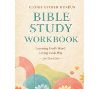Elonie Esther D Bible Study Workbook For Teens: Learning God's Word, (Tascabile)