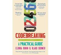 Elonka Dunin Klaus Schmeh Codebreaking (Tascabile)
