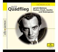Eloquence-Büchner,Frisch,Goethe,Shakespeare - Will Quadflieg Spricht Büchner,Cechov,Frisch,U.a