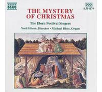 Elora Festival Singers The Mystery of Christmas (CD) Album