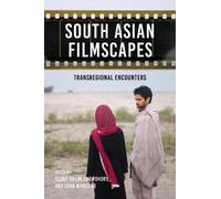 Elora Halim Chowdhury South Asian Filmscapes (Copertina rigida)