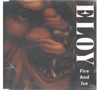 Eloy - Fire and Ice