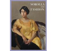 Eloy Martinez de la Pera Joaquin Sorolla: Sorolla and Fashion (Copertina rigida)